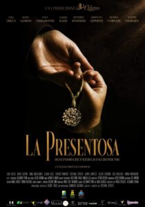 Sabato 19 e domenica 20 settembre al Kursaal di Giulianova in anteprima de "La Presentosa, il nuovo cortometraggio di Cristiana Esposito